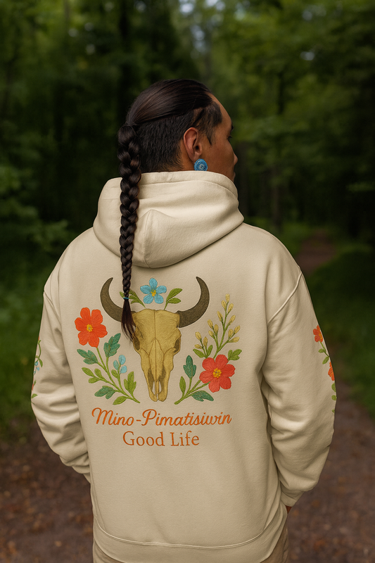 MINO-PIMATISIWIN | Good Life Hoodie – Embodying the Cree Good Life Teaching