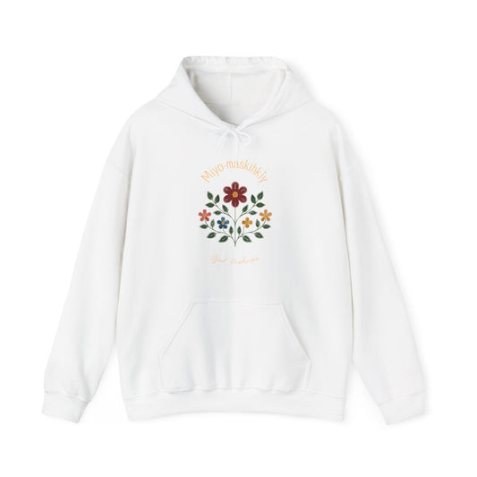 MIYO-MASKIHKÎY | Good Medicine | Cree Floral Design Hoodie | Indigenous Art Hoodie | Healing & Balance