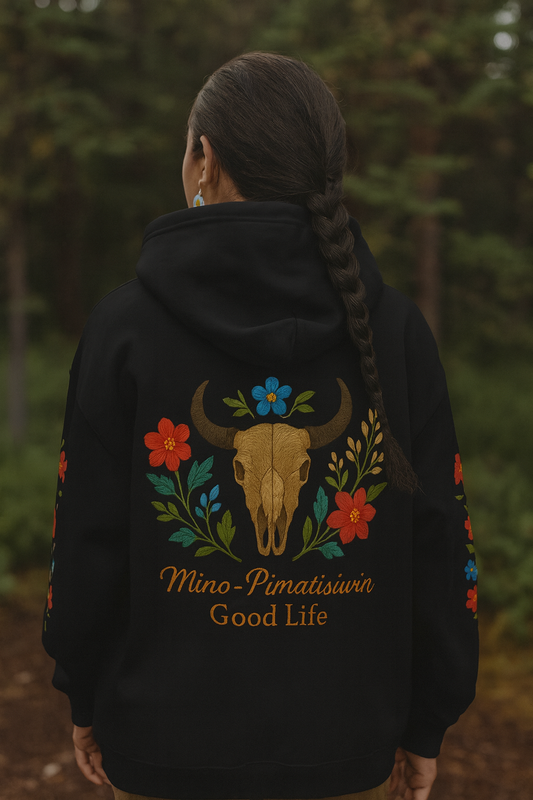MINO-PIMATISIWIN | Good Life Hoodie – Embodying the Cree Good Life Teaching