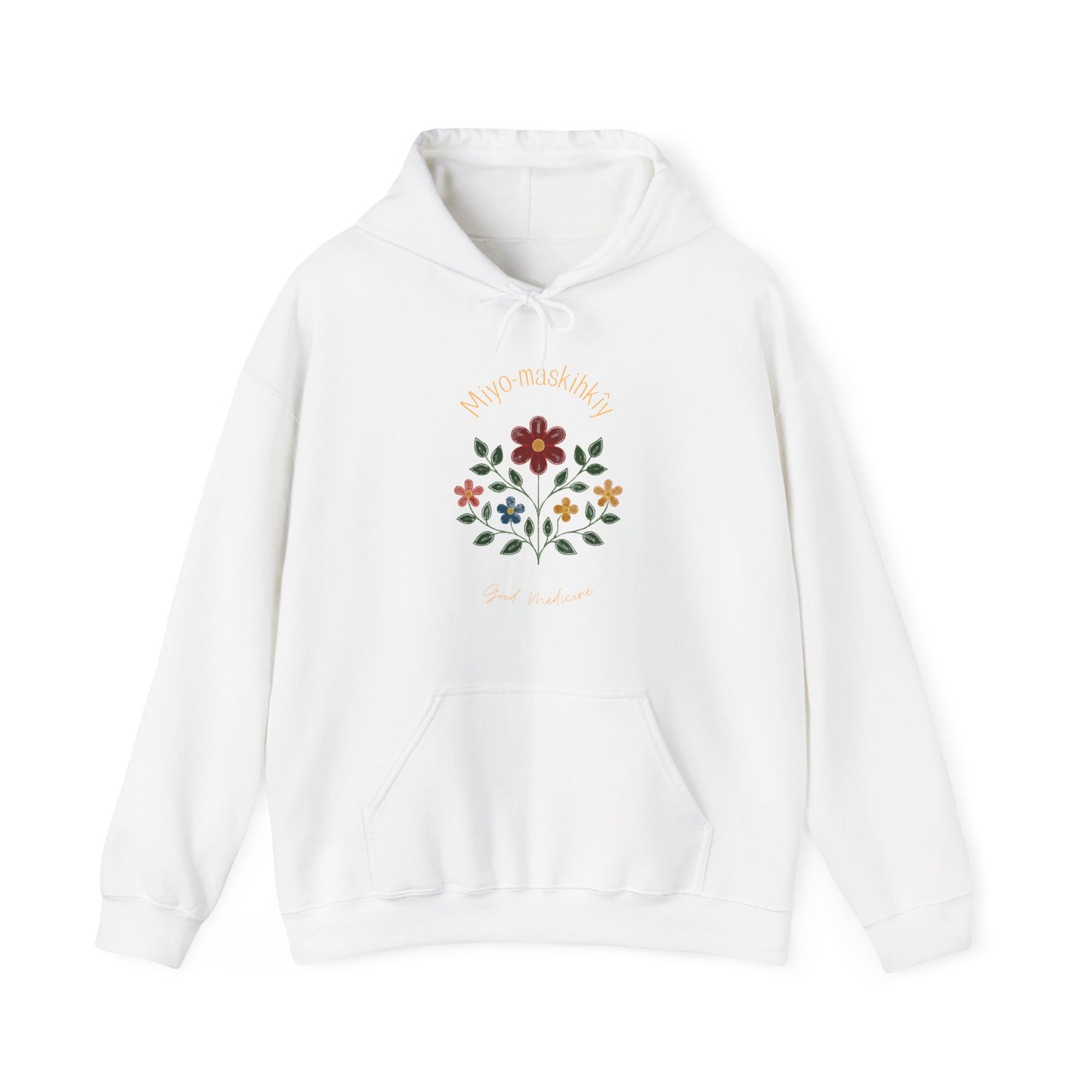 MIYO-MASKIHKÎY | Good Medicine | Cree Floral Design Hoodie | Indigenous Art Hoodie | Healing & Balance